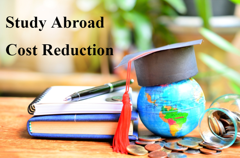 You are currently viewing 【Important!!!】Study Abroad Cost Reduction